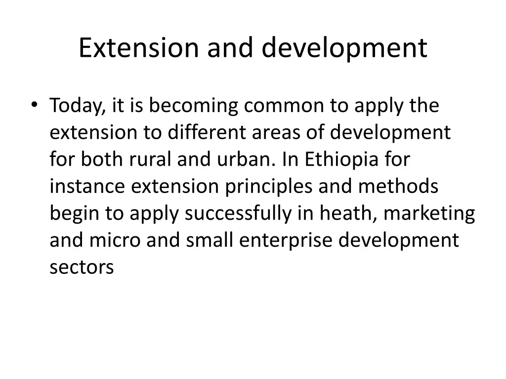 extension and development