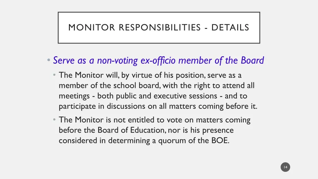 monitor responsibilities details