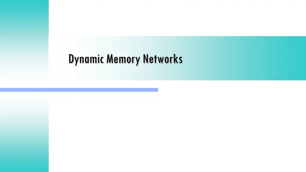 dynamic memory networks