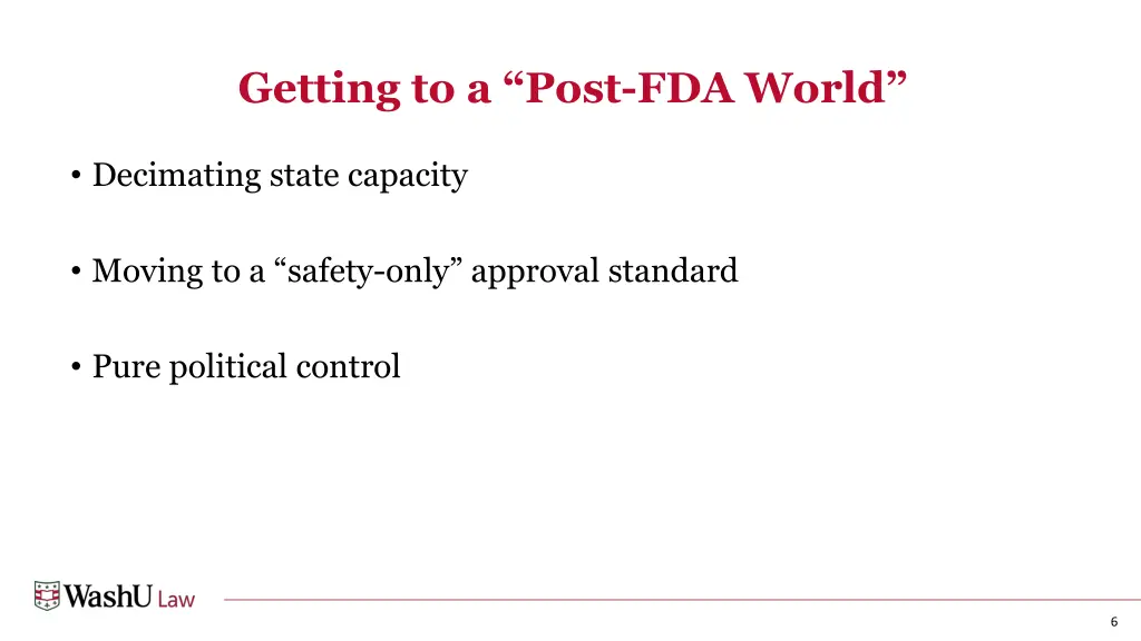 getting to a post fda world