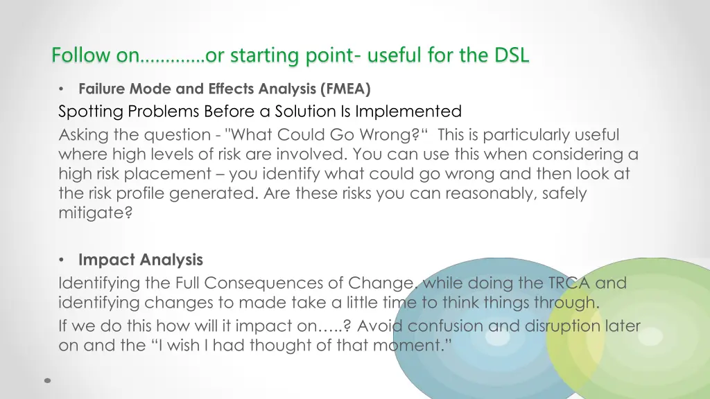 follow on or starting point useful for the dsl