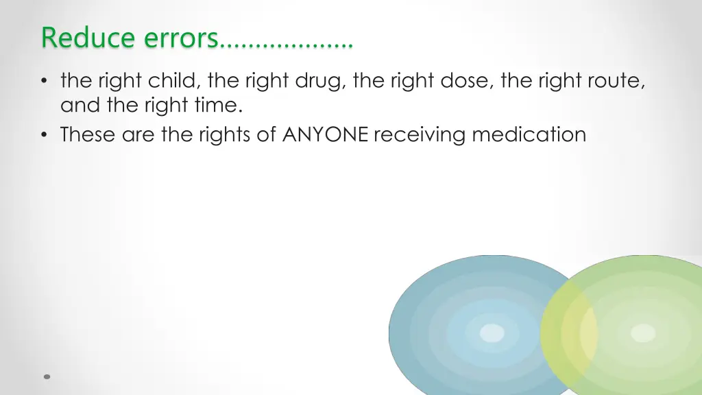 reduce errors