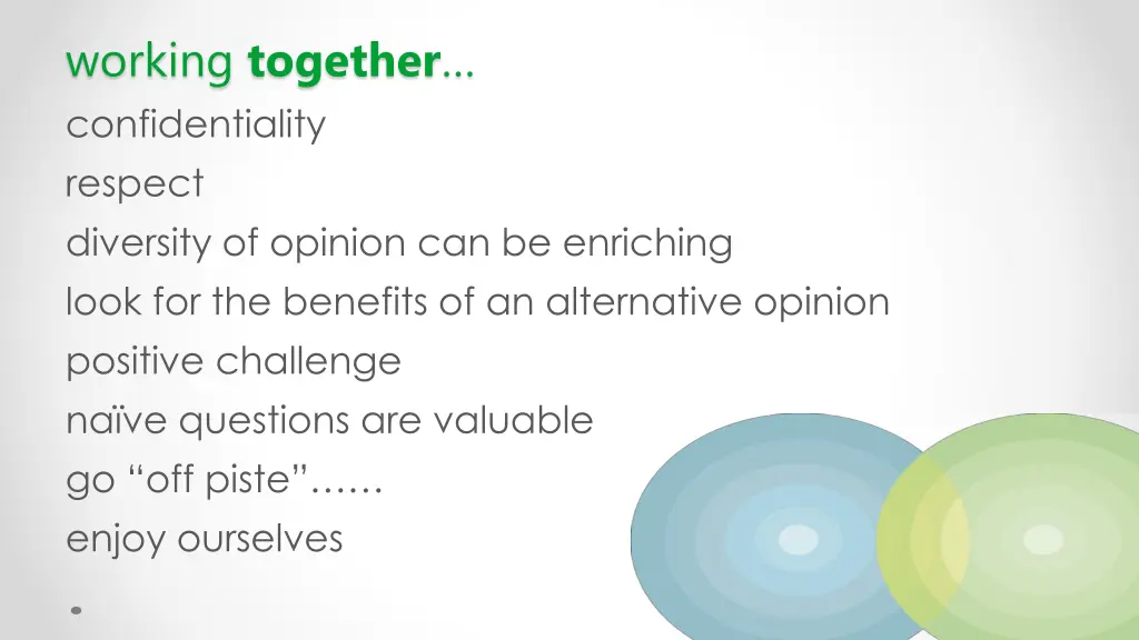 working together confidentiality respect