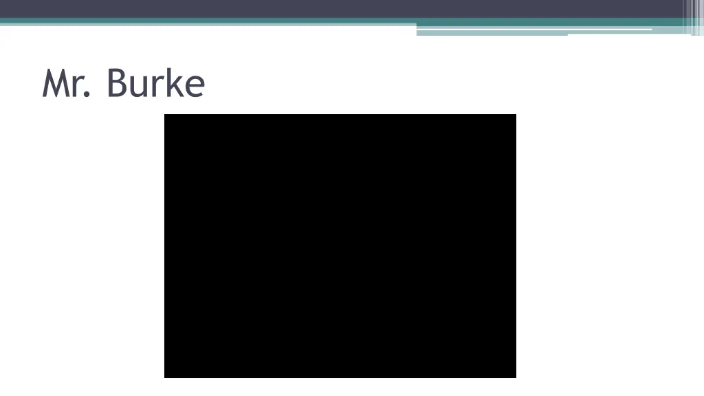 mr burke