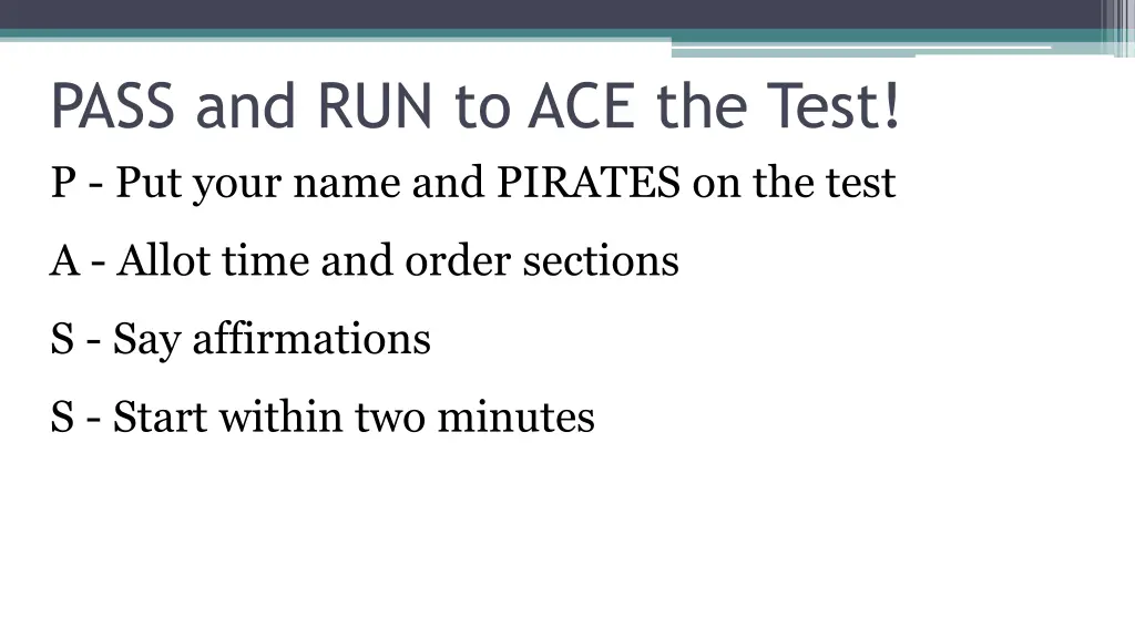pass and run to ace the test p put your name