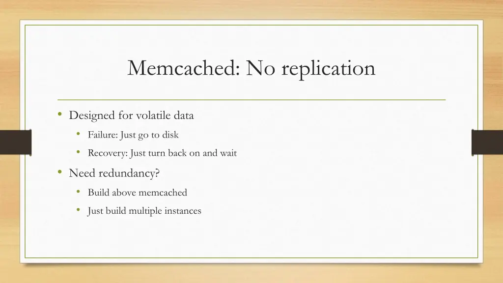 memcached no replication