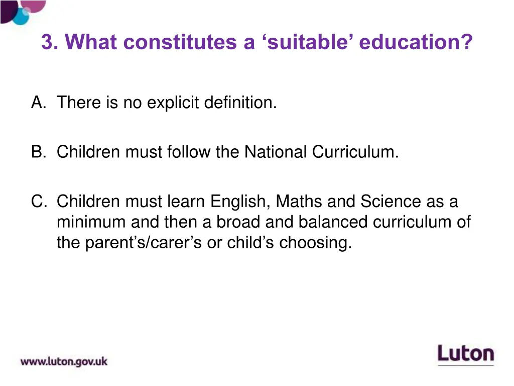 3 what constitutes a suitable education
