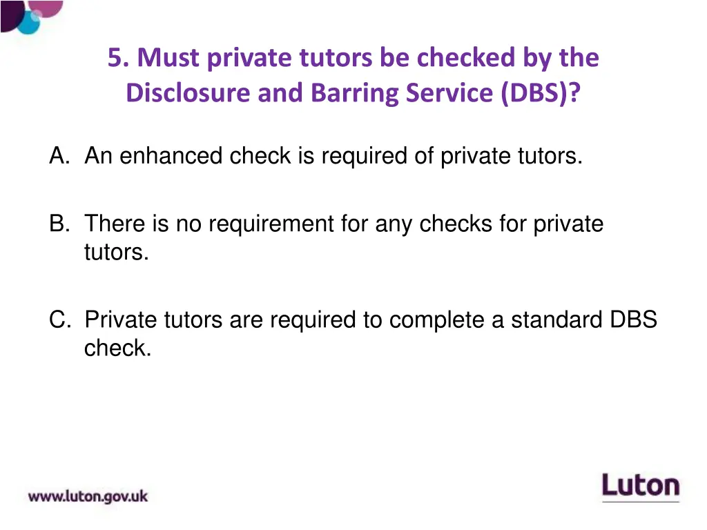5 must private tutors be checked