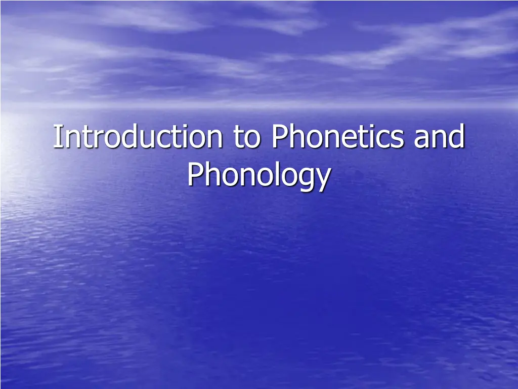 introduction to phonetics and phonology