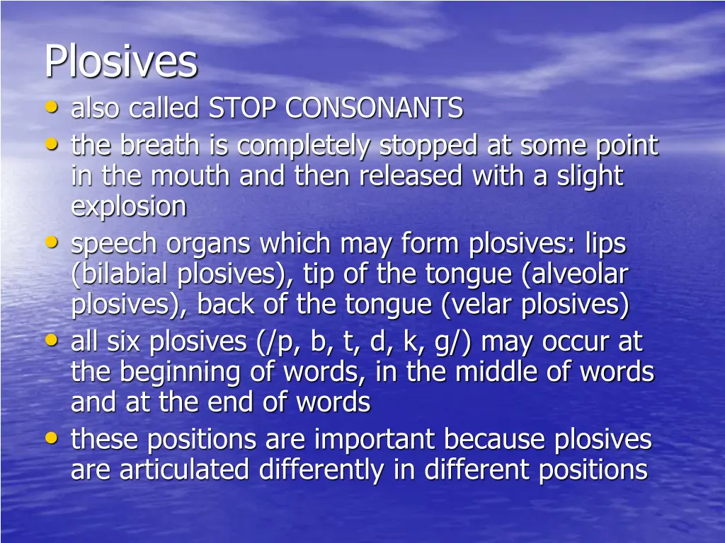 plosives also called stop consonants the breath