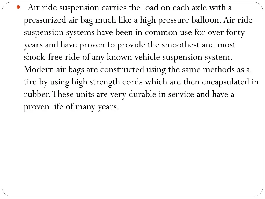 air ride suspension carries the load on each axle