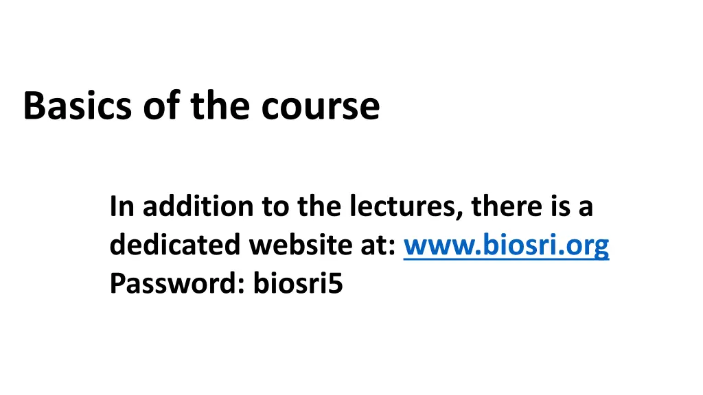 basics of the course