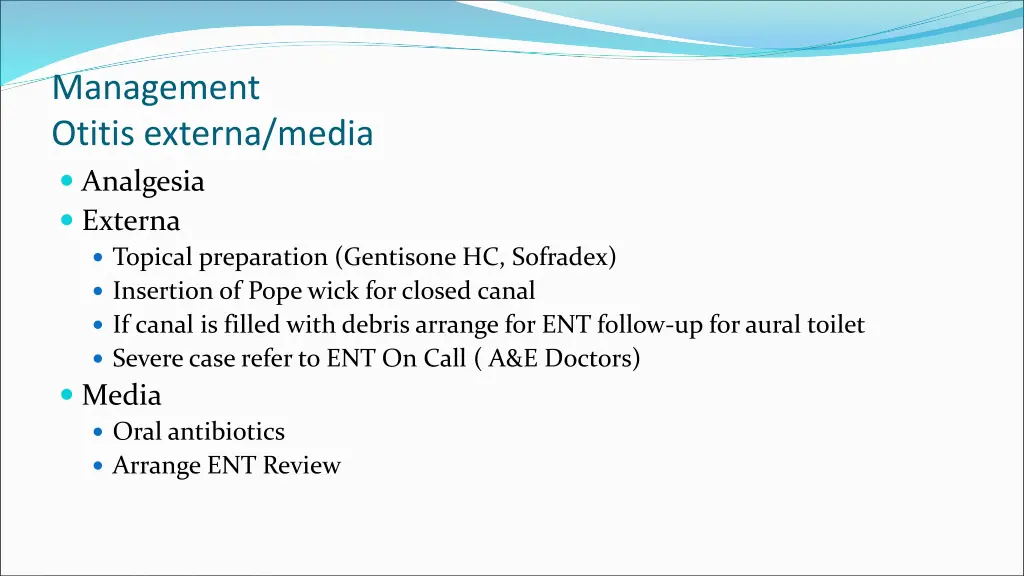 management otitis externa media analgesia externa