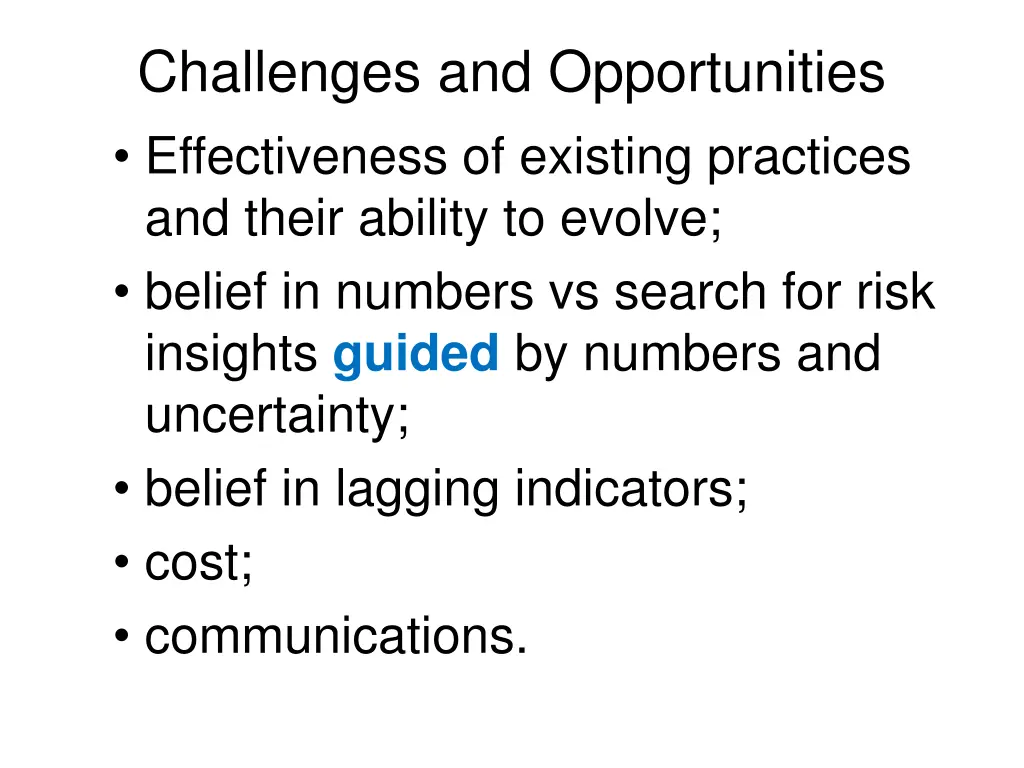 challenges and opportunities effectiveness