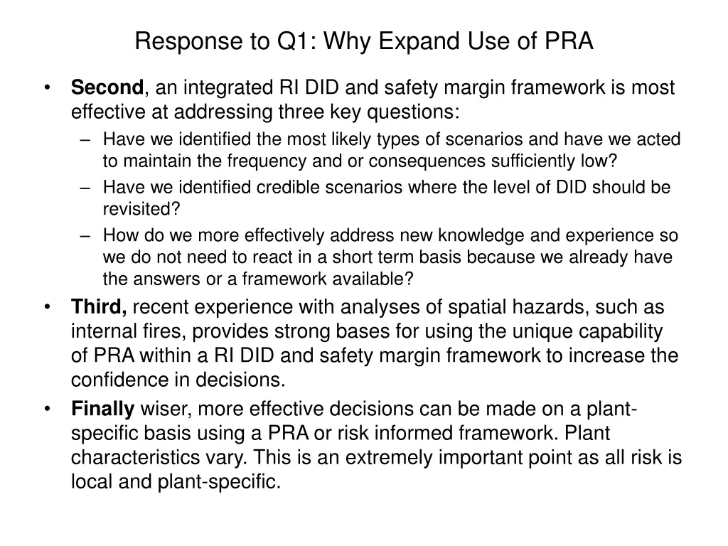 response to q1 why expand use of pra 1