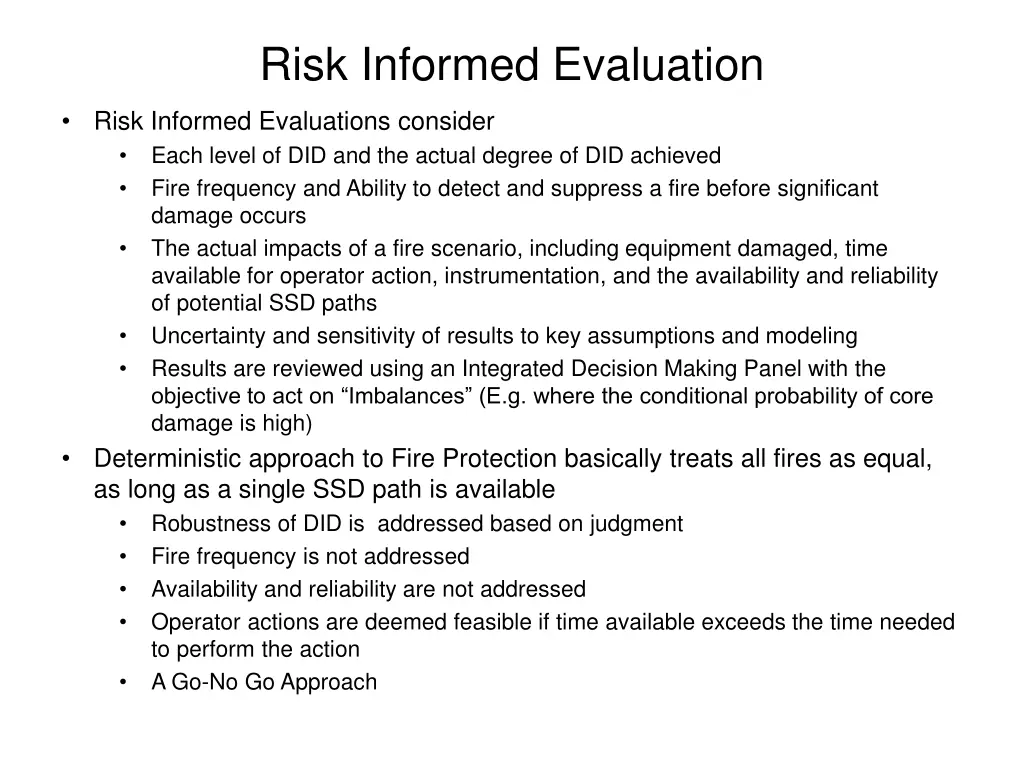 risk informed evaluation
