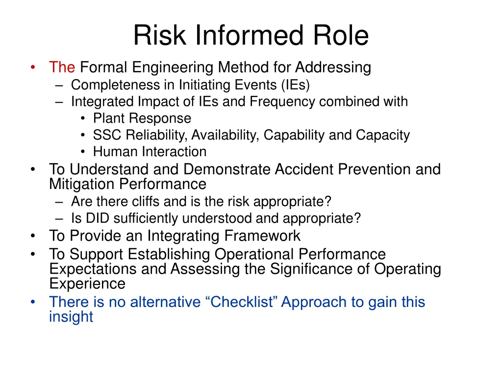 risk informed role the formal engineering method