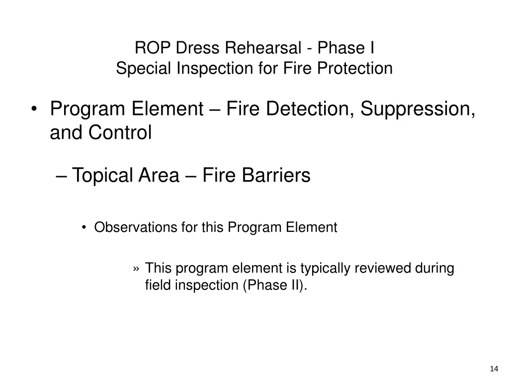 rop dress rehearsal phase i special inspection 12