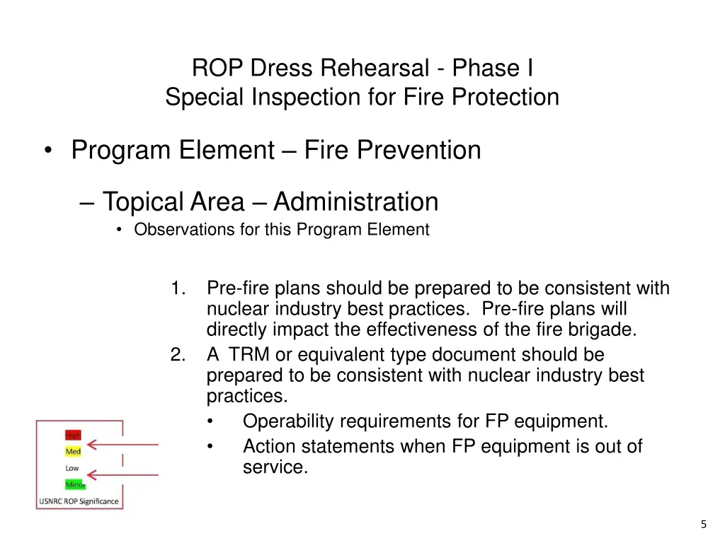 rop dress rehearsal phase i special inspection 3