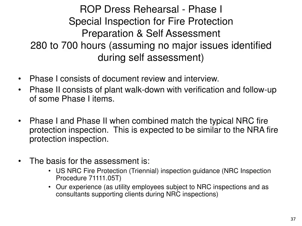 rop dress rehearsal phase i special inspection