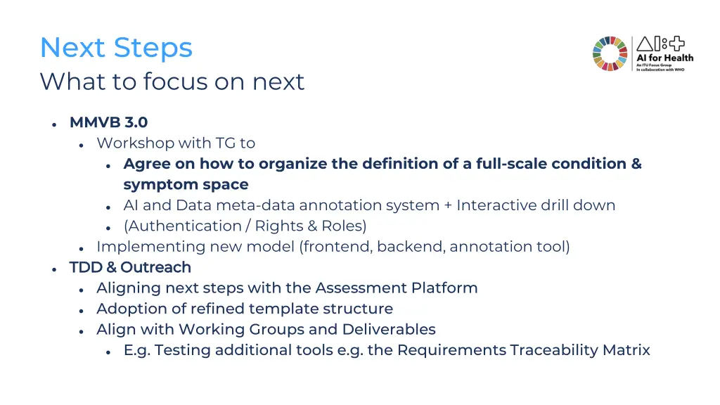 next steps what to focus on next