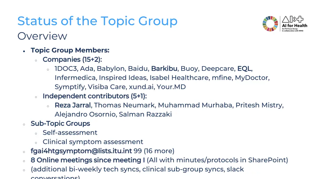 status of the topic group overview