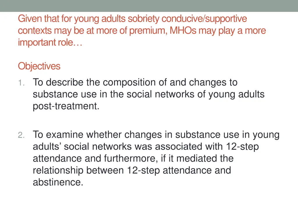 given that for young adults sobriety conducive