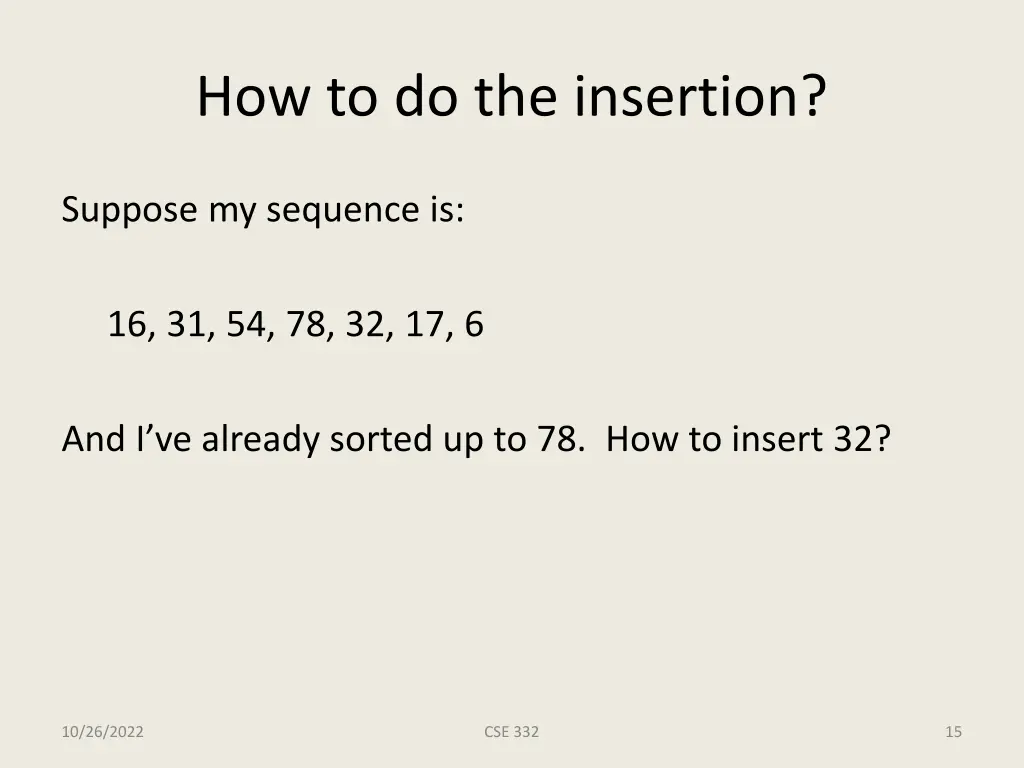 how to do the insertion