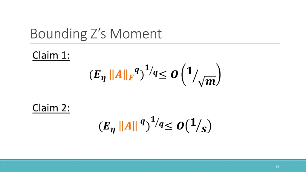 bounding z s moment