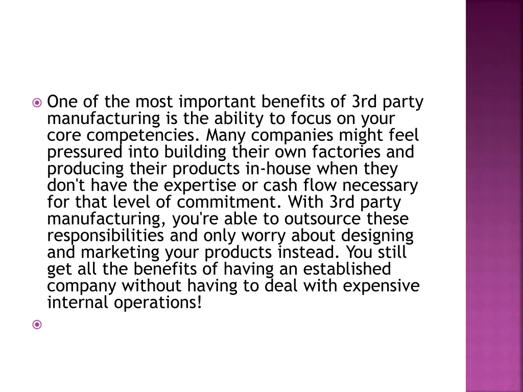 one of the most important benefits of 3rd party