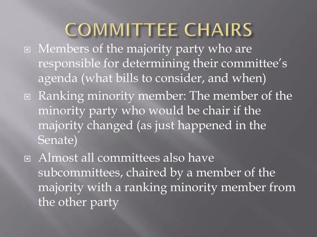 members of the majority party who are responsible