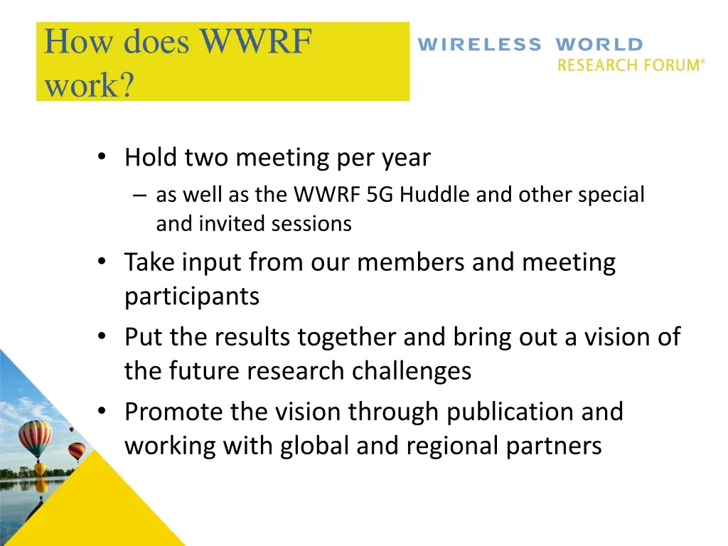 how does wwrf work