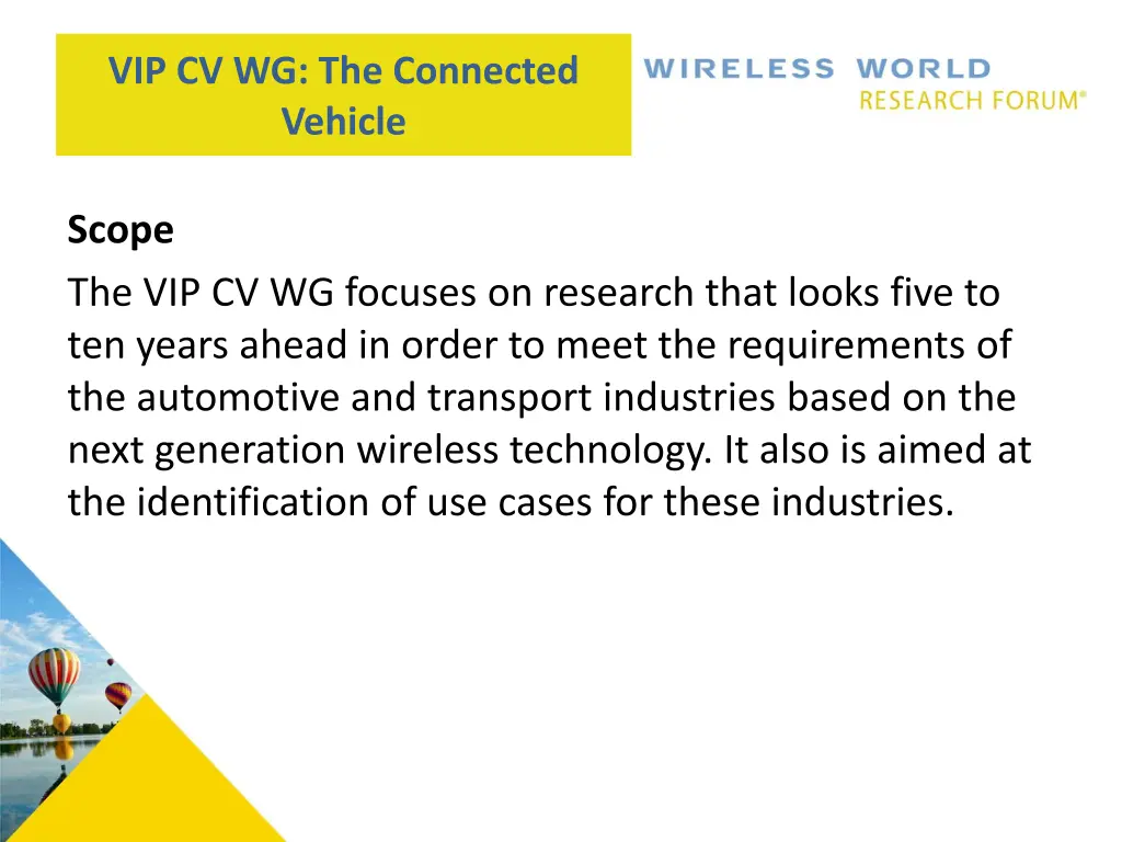vip cv wg the connected vehicle