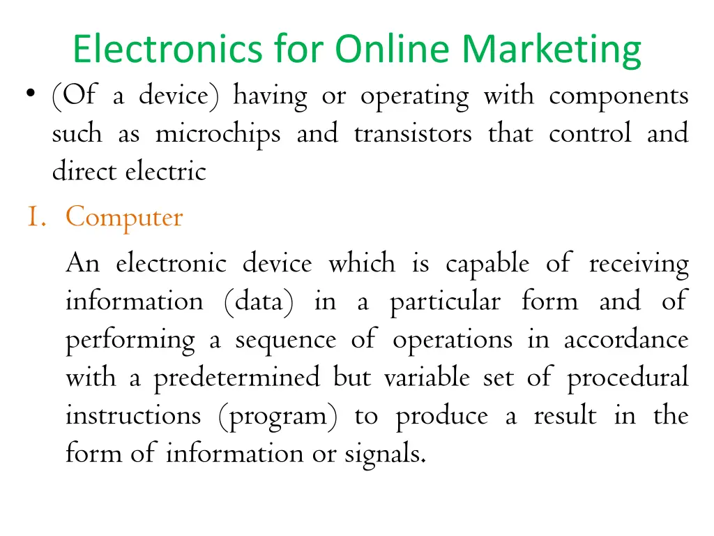 electronics for online marketing of a device