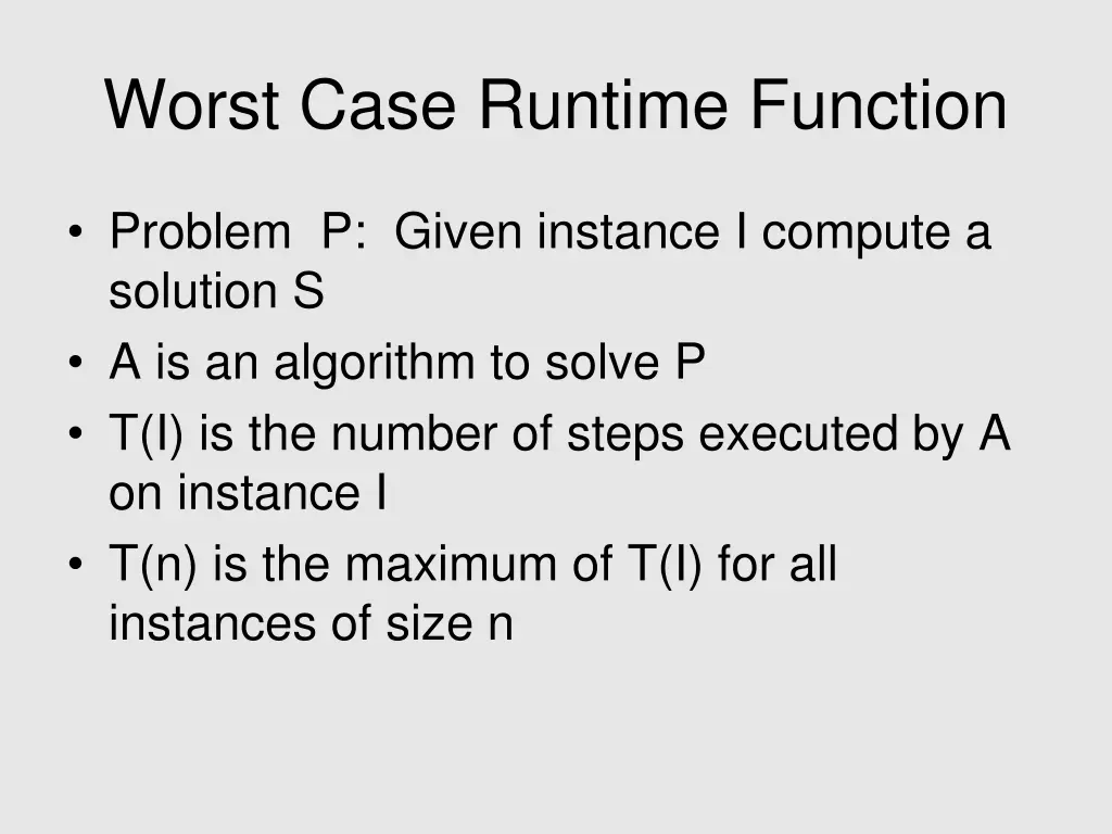 worst case runtime function