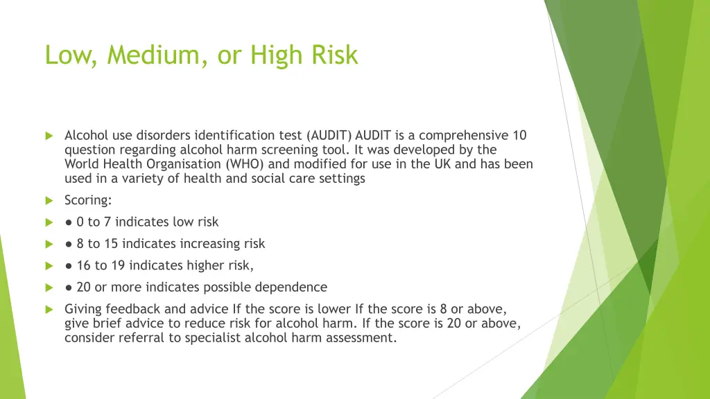 low medium or high risk