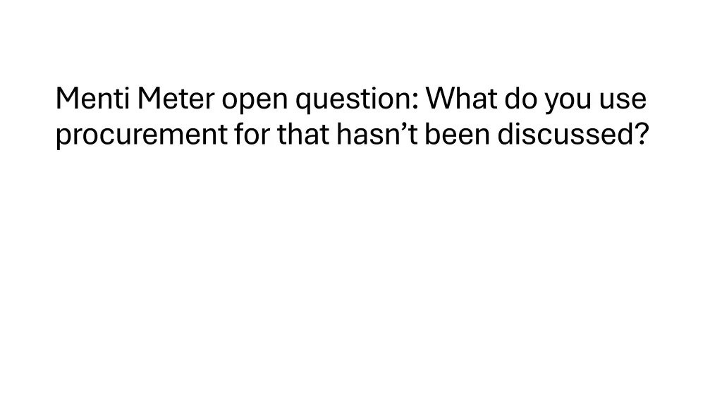 menti meter open question what