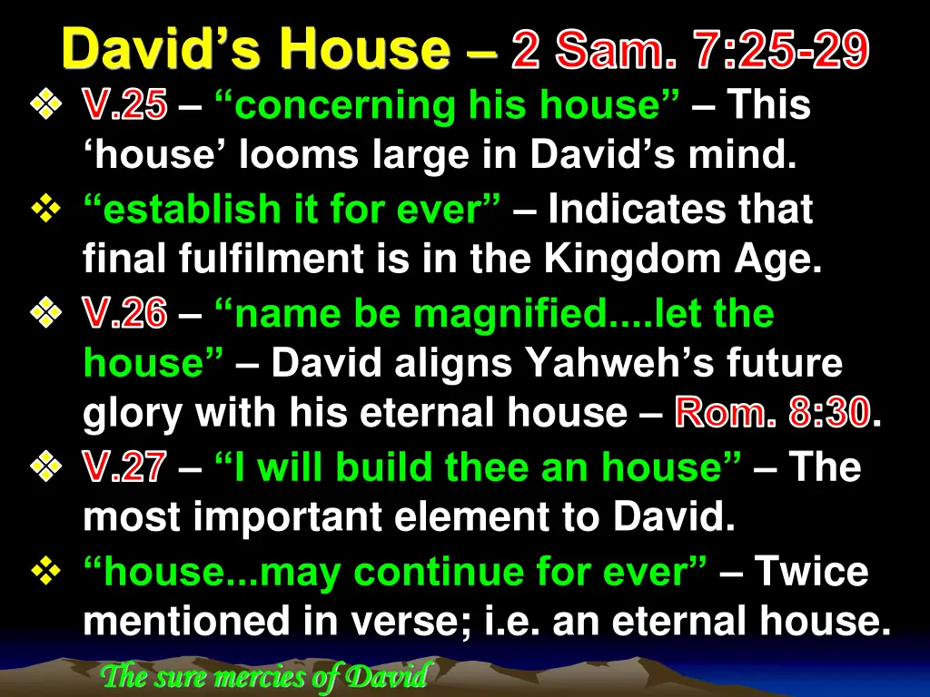 david s house 2 sam 7 25 29 v 25 concerning
