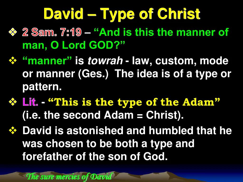 david type of christ 2 sam 7 19 and is this