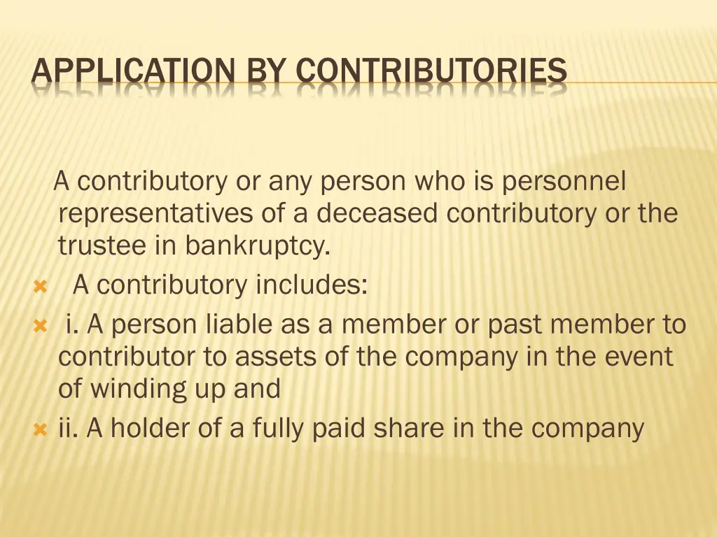 application by contributories