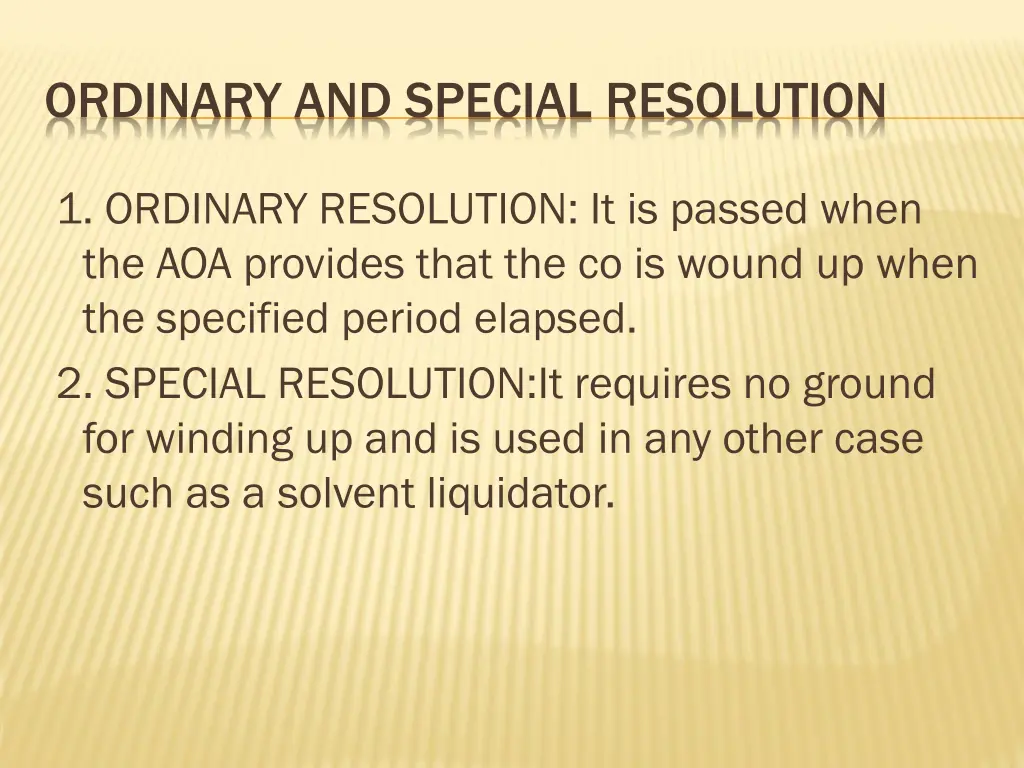 ordinary and special resolution