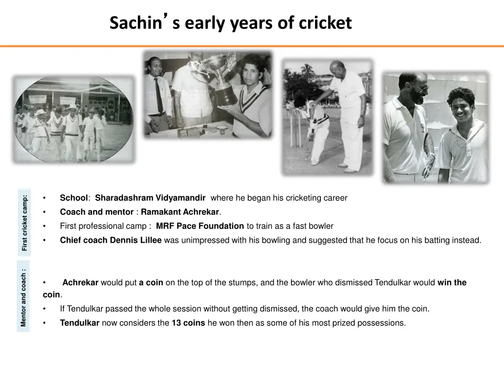sachin s early years of cricket