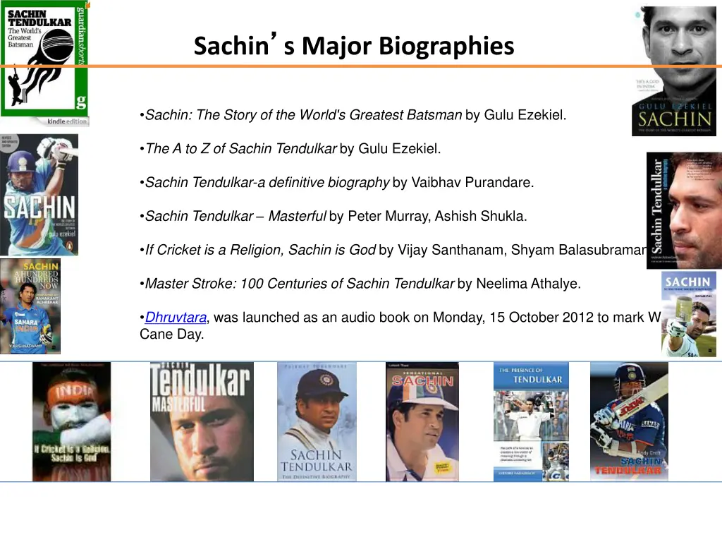 sachin s major biographies