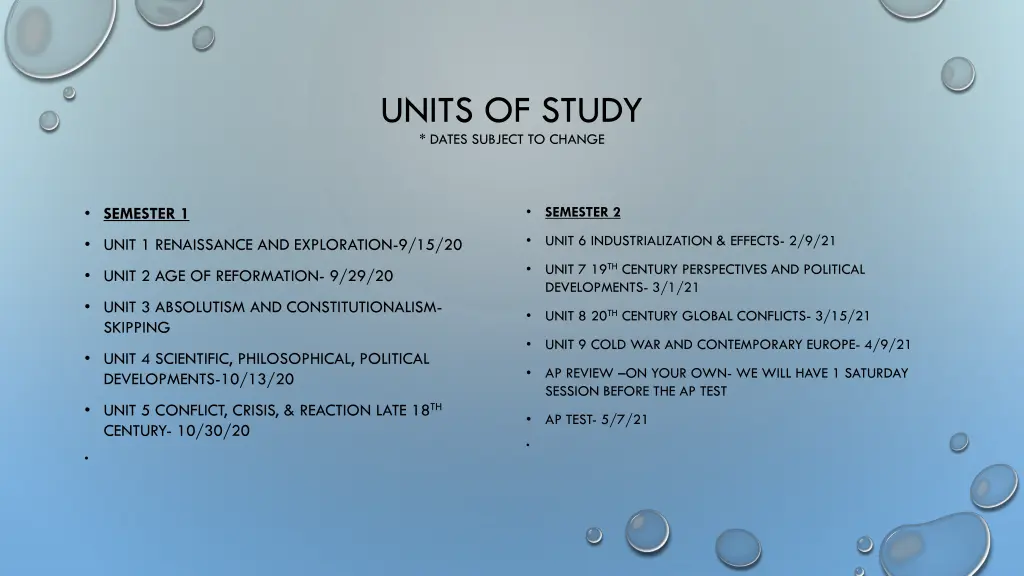 units of study dates subject to change