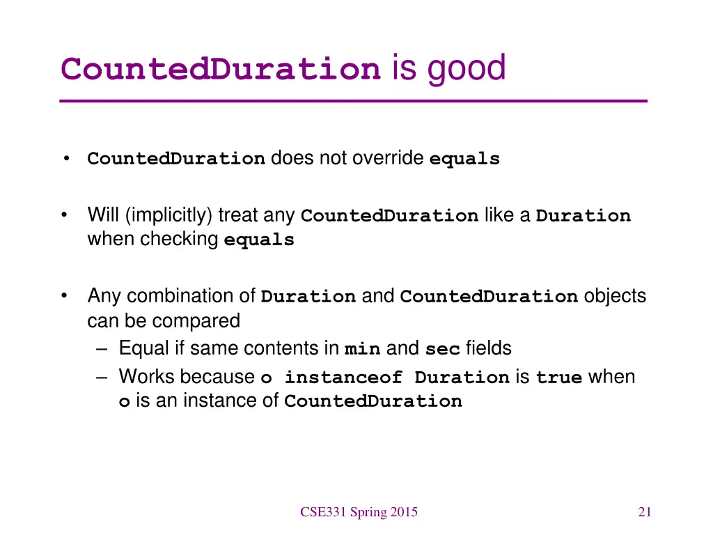 countedduration is good