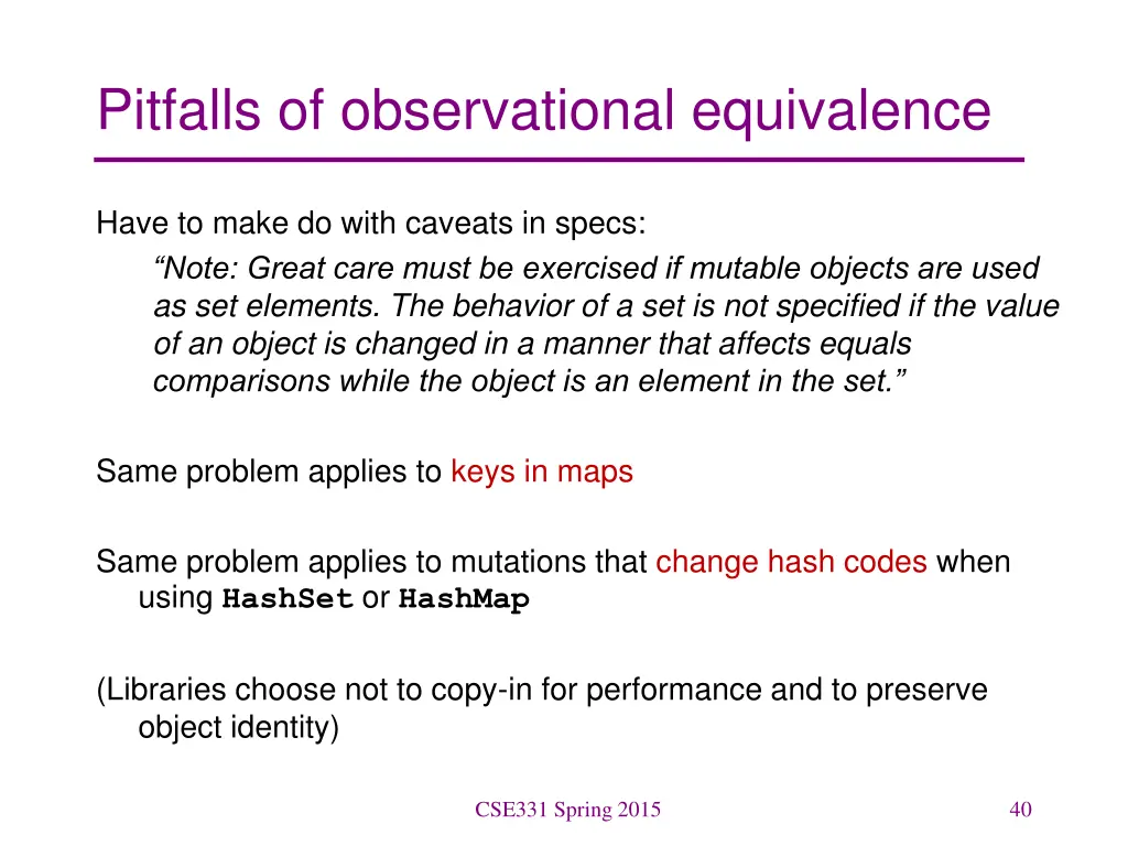 pitfalls of observational equivalence