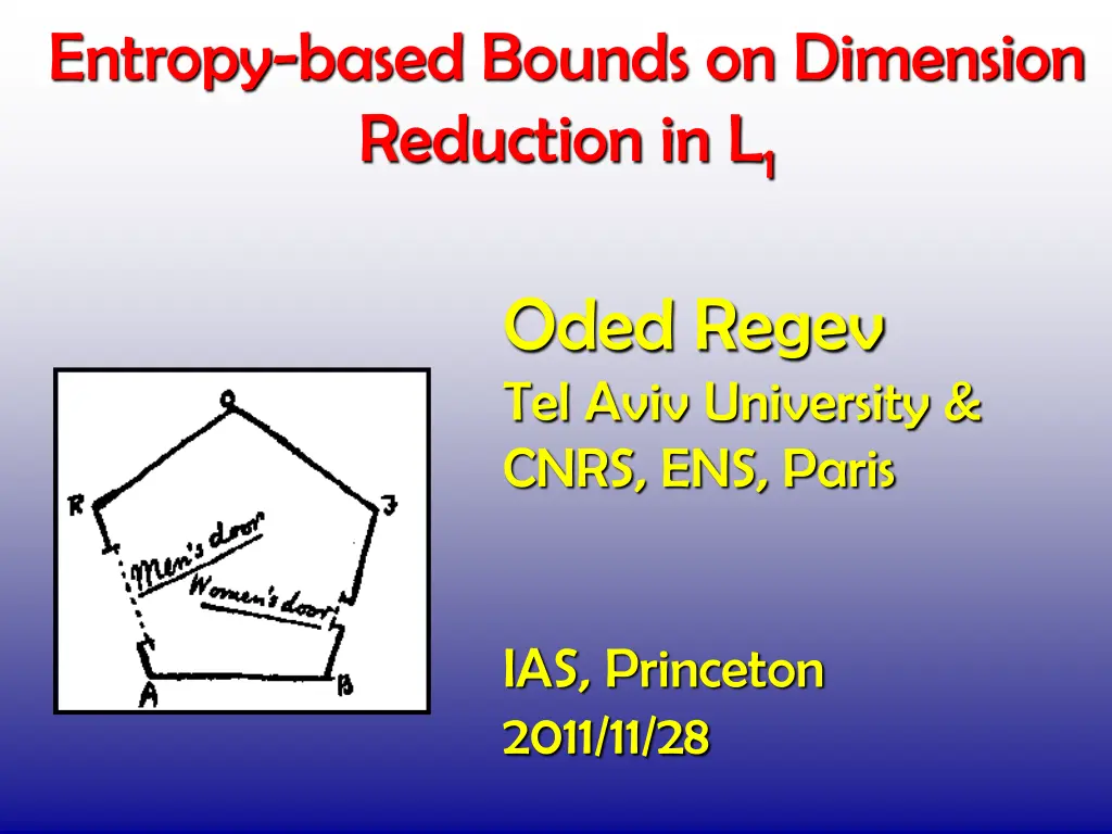entropy based bounds on dimension reduction in l 1