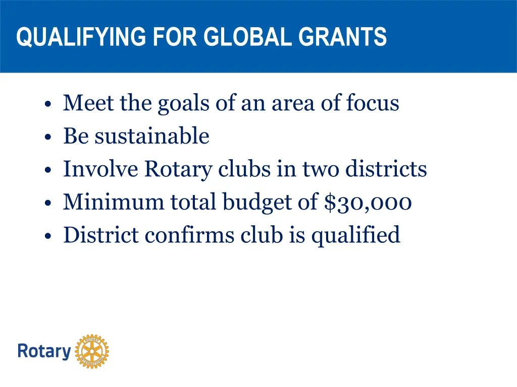 qualifying for global grants
