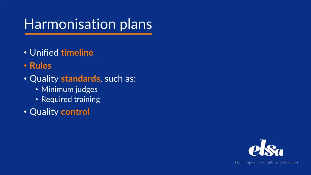 harmonisation plans