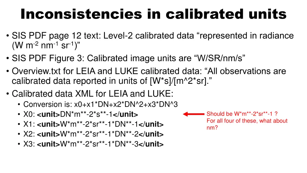 inconsistencies in calibrated units